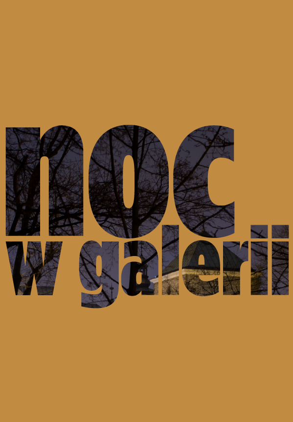 NOC W GALERII